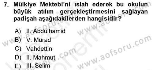 Türk İdare Tarihi Dersi 2018 - 2019 Yılı (Final) Dönem Sonu Sınav Soruları 7. Soru