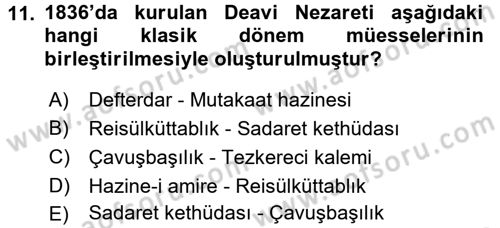 Türk İdare Tarihi Dersi 2018 - 2019 Yılı Yaz Okulu Sınav Soruları 11. Soru