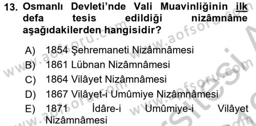 Türk İdare Tarihi Dersi 2018 - 2019 Yılı Yaz Okulu Sınav Soruları 13. Soru