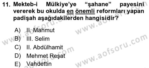 Türk İdare Tarihi Dersi 2019 - 2020 Yılı (Final) Dönem Sonu Sınav Soruları 11. Soru