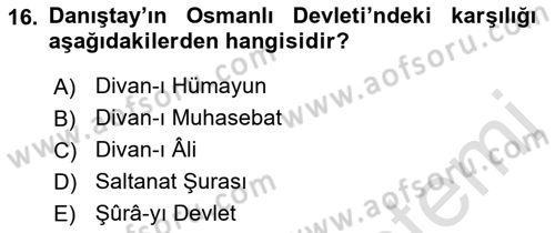 Türk İdare Tarihi Dersi 2019 - 2020 Yılı (Final) Dönem Sonu Sınav Soruları 16. Soru