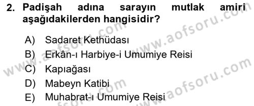 Türk İdare Tarihi Dersi 2020 - 2021 Yılı Yaz Okulu Sınav Soruları 2. Soru