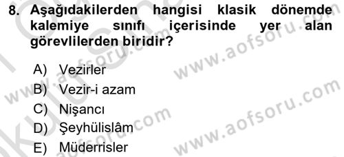 Türk İdare Tarihi Dersi 2020 - 2021 Yılı Yaz Okulu Sınav Soruları 8. Soru