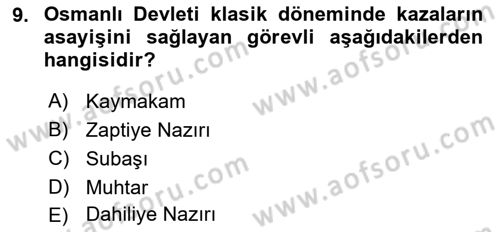 Türk İdare Tarihi Dersi 2020 - 2021 Yılı Yaz Okulu Sınav Soruları 9. Soru