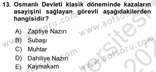 Türk İdare Tarihi Dersi 2021 - 2022 Yılı (Vize) Ara Sınav Soruları 13. Soru