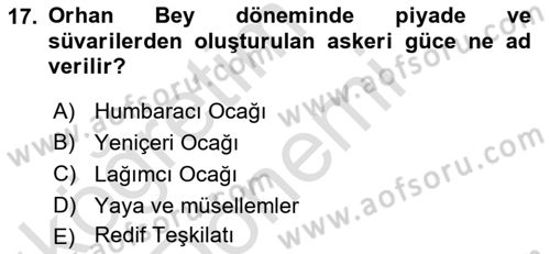 Türk İdare Tarihi Dersi 2021 - 2022 Yılı (Vize) Ara Sınav Soruları 17. Soru