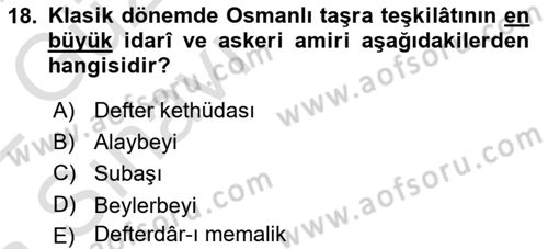 Türk İdare Tarihi Dersi 2021 - 2022 Yılı (Vize) Ara Sınav Soruları 18. Soru
