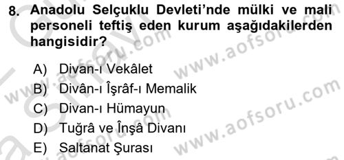 Türk İdare Tarihi Dersi Ara Sınavı Deneme Sınav Soruları 8. Soru
