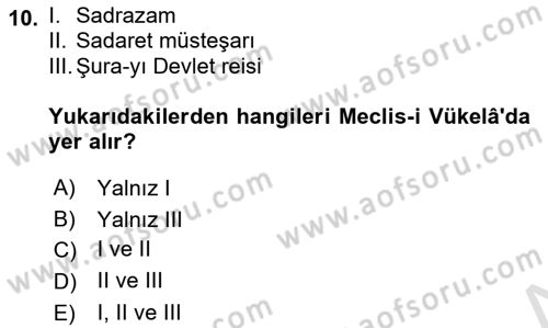 Türk İdare Tarihi Dersi 2021 - 2022 Yılı (Final) Dönem Sonu Sınav Soruları 10. Soru