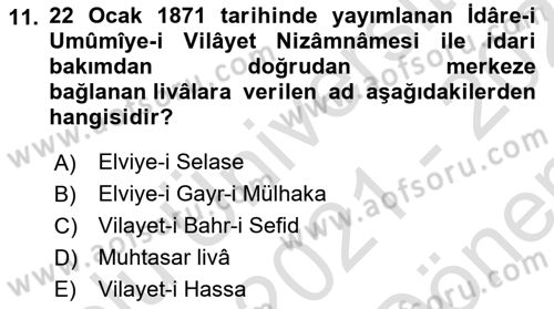 Türk İdare Tarihi Dersi 2021 - 2022 Yılı (Final) Dönem Sonu Sınav Soruları 11. Soru