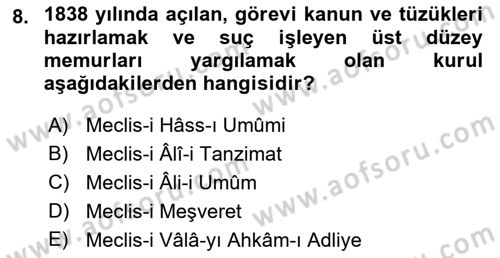 Türk İdare Tarihi Dersi 2021 - 2022 Yılı (Final) Dönem Sonu Sınav Soruları 8. Soru