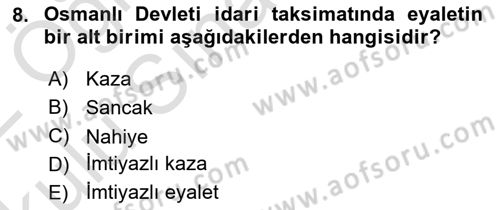 Türk İdare Tarihi Dersi 2021 - 2022 Yılı Yaz Okulu Sınav Soruları 8. Soru
