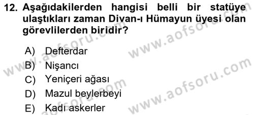 Türk İdare Tarihi Dersi Ara Sınavı Deneme Sınav Soruları 12. Soru