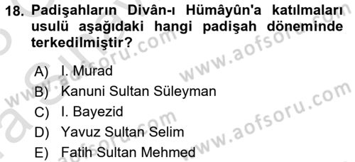 Türk İdare Tarihi Dersi Ara Sınavı Deneme Sınav Soruları 18. Soru