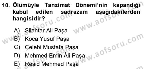 Türk İdare Tarihi Dersi 2022 - 2023 Yılı (Final) Dönem Sonu Sınav Soruları 10. Soru