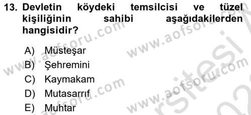 Türk İdare Tarihi Dersi 2022 - 2023 Yılı (Final) Dönem Sonu Sınav Soruları 13. Soru