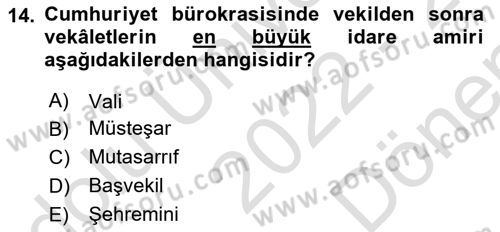 Türk İdare Tarihi Dersi 2022 - 2023 Yılı (Final) Dönem Sonu Sınav Soruları 14. Soru