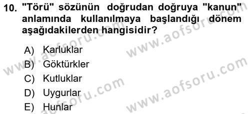 Türk İdare Tarihi Dersi 2022 - 2023 Yılı Yaz Okulu Sınav Soruları 10. Soru