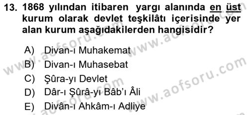 Türk İdare Tarihi Dersi 2022 - 2023 Yılı Yaz Okulu Sınav Soruları 13. Soru
