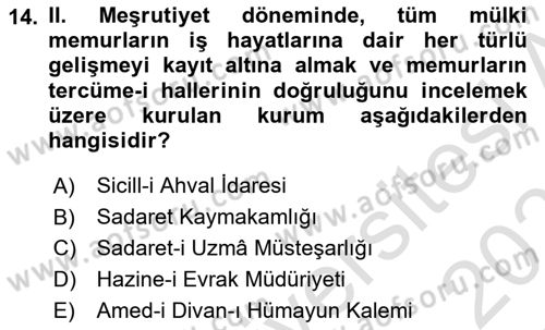 Türk İdare Tarihi Dersi 2022 - 2023 Yılı Yaz Okulu Sınav Soruları 14. Soru