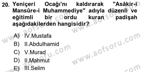 Türk İdare Tarihi Dersi 2022 - 2023 Yılı Yaz Okulu Sınav Soruları 20. Soru