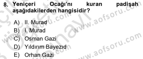 Türk İdare Tarihi Dersi 2022 - 2023 Yılı Yaz Okulu Sınav Soruları 8. Soru