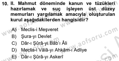 Türk İdare Tarihi Dersi 2023 - 2024 Yılı (Final) Dönem Sonu Sınav Soruları 10. Soru
