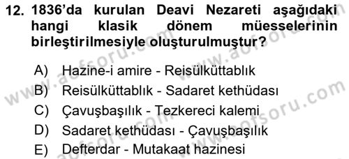 Türk İdare Tarihi Dersi 2023 - 2024 Yılı (Final) Dönem Sonu Sınav Soruları 12. Soru
