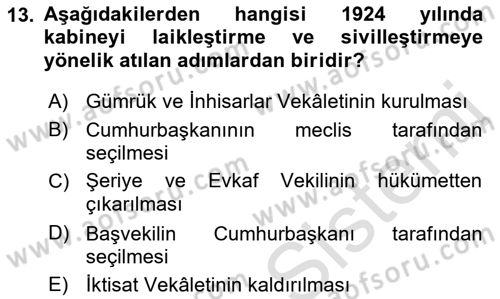 Türk İdare Tarihi Dersi 2023 - 2024 Yılı (Final) Dönem Sonu Sınav Soruları 13. Soru