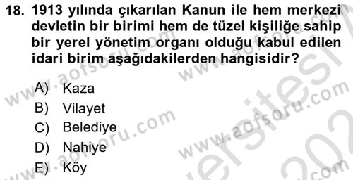 Türk İdare Tarihi Dersi 2023 - 2024 Yılı (Final) Dönem Sonu Sınav Soruları 18. Soru