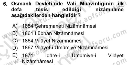 Türk İdare Tarihi Dersi 2023 - 2024 Yılı (Final) Dönem Sonu Sınav Soruları 6. Soru