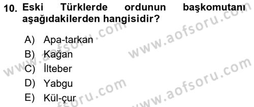 Türk İdare Tarihi Dersi 2023 - 2024 Yılı Yaz Okulu Sınav Soruları 10. Soru