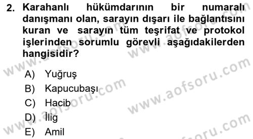 Türk İdare Tarihi Dersi 2023 - 2024 Yılı Yaz Okulu Sınav Soruları 2. Soru