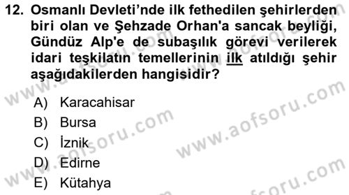Türk İdare Tarihi Dersi 2024 - 2025 Yılı (Vize) Ara Sınav Soruları 12. Soru
