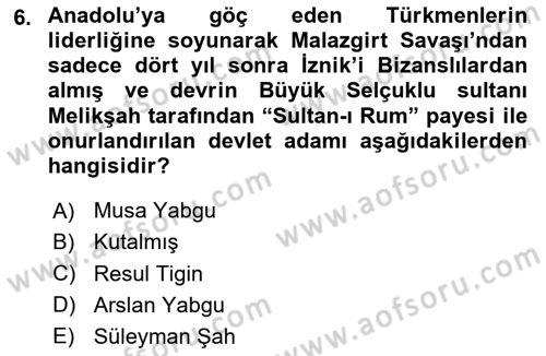 Türk İdare Tarihi Dersi Ara Sınavı Deneme Sınav Soruları 6. Soru