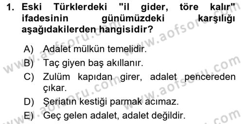 Türk İdare Tarihi Dersi 2024 - 2025 Yılı (Final) Dönem Sonu Sınav Soruları 1. Soru