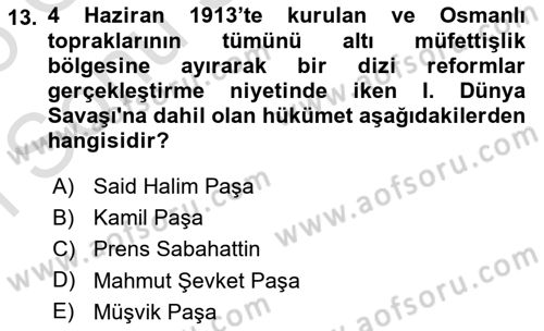 Türk İdare Tarihi Dersi 2024 - 2025 Yılı (Final) Dönem Sonu Sınav Soruları 13. Soru