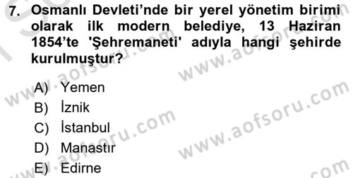 Türk İdare Tarihi Dersi 2024 - 2025 Yılı (Final) Dönem Sonu Sınav Soruları 7. Soru