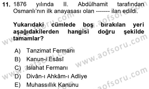 Türk İdare Tarihi Dersi 2024 - 2025 Yılı Yaz Okulu Sınav Soruları 11. Soru