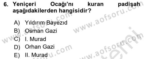 Türk İdare Tarihi Dersi 2024 - 2025 Yılı Yaz Okulu Sınav Soruları 6. Soru