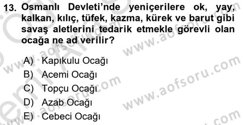 Türk İdare Tarihi Dersi 2025 - 2026 Yılı (Vize) Ara Sınav Soruları 13. Soru
