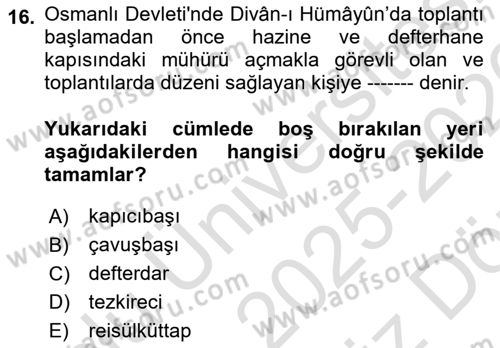 Türk İdare Tarihi Dersi 2025 - 2026 Yılı (Vize) Ara Sınav Soruları 16. Soru