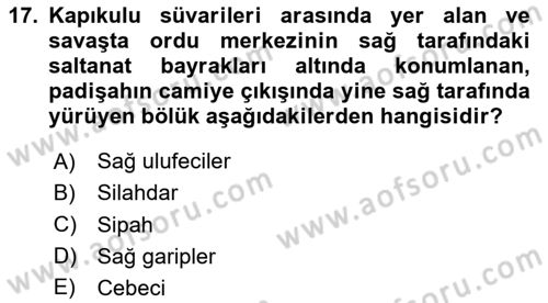 Türk İdare Tarihi Dersi 2025 - 2026 Yılı (Vize) Ara Sınav Soruları 17. Soru
