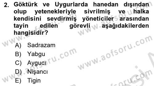 Türk İdare Tarihi Dersi 2025 - 2026 Yılı (Vize) Ara Sınav Soruları 2. Soru