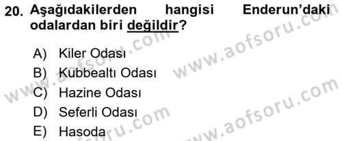 Türk İdare Tarihi Dersi 2025 - 2026 Yılı (Vize) Ara Sınav Soruları 20. Soru