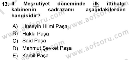 Türk İdare Tarihi Dersi 2025 - 2026 Yılı (Final) Dönem Sonu Sınav Soruları 13. Soru