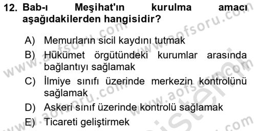 Türk İdare Tarihi Dersi 2025 - 2026 Yılı Yaz Okulu Sınav Soruları 12. Soru
