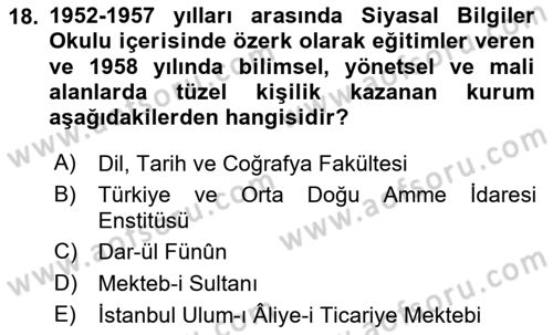 Türk İdare Tarihi Dersi 2025 - 2026 Yılı Yaz Okulu Sınav Soruları 18. Soru