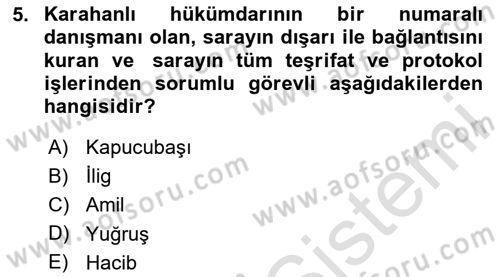 Türk İdare Tarihi Dersi 2025 - 2026 Yılı Yaz Okulu Sınav Soruları 5. Soru