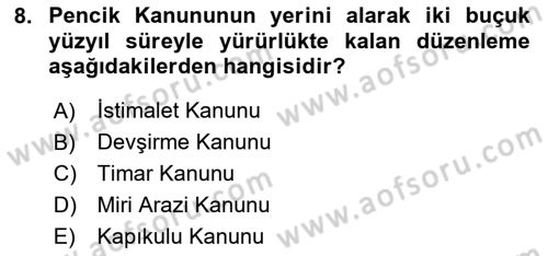 Türk İdare Tarihi Dersi 2025 - 2026 Yılı Yaz Okulu Sınav Soruları 8. Soru